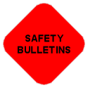 Safety Bulletins